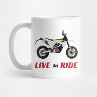 Motorcycle Husqvarna 701 quote Live To Ride Mug